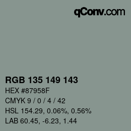 カラーコード: RGB 135 149 143 | qconv.com