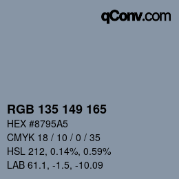 Color code: RGB 135 149 165 | qconv.com