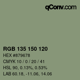 カラーコード: RGB 135 150 120 | qconv.com
