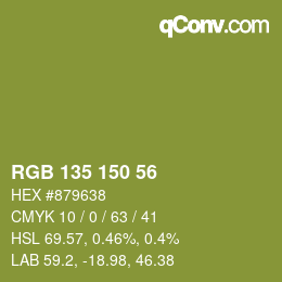 Color code: RGB 135 150 56 | qconv.com