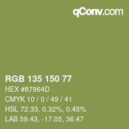 颜色代码: RGB 135 150 77 | qconv.com