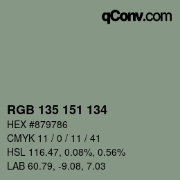 カラーコード: RGB 135 151 134 | qconv.com