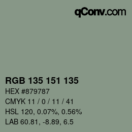 カラーコード: RGB 135 151 135 | qconv.com