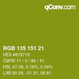 カラーコード: RGB 135 151 21 | qconv.com