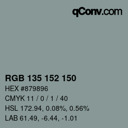 カラーコード: RGB 135 152 150 | qconv.com
