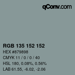 Color code: RGB 135 152 152 | qconv.com