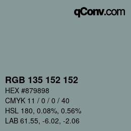 カラーコード: RGB 135 152 152 | qconv.com