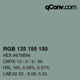 颜色代码: RGB 135 155 150 | qconv.com
