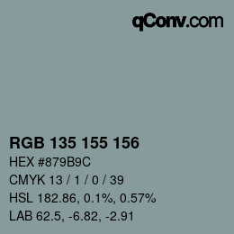 颜色代码: RGB 135 155 156 | qconv.com