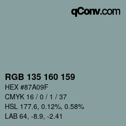 カラーコード: RGB 135 160 159 | qconv.com