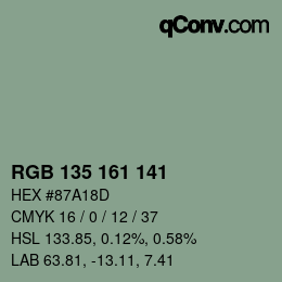颜色代码: RGB 135 161 141 | qconv.com
