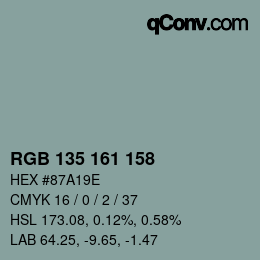 颜色代码: RGB 135 161 158 | qconv.com