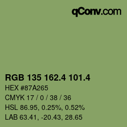 カラーコード: RGB 135 162.4 101.4 | qconv.com