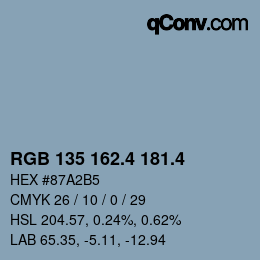 カラーコード: RGB 135 162.4 181.4 | qconv.com