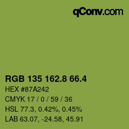カラーコード: RGB 135 162.8 66.4 | qconv.com
