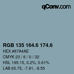 カラーコード: RGB 135 164.6 174.6 | qconv.com