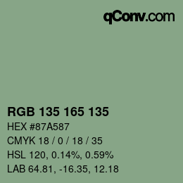 カラーコード: RGB 135 165 135 | qconv.com