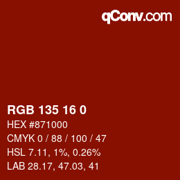 Color code: RGB 135 16 0 | qconv.com
