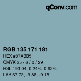 カラーコード: RGB 135 171 181 | qconv.com