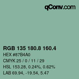 カラーコード: RGB 135 180.8 160.4 | qconv.com