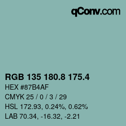 カラーコード: RGB 135 180.8 175.4 | qconv.com