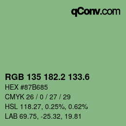 カラーコード: RGB 135 182.2 133.6 | qconv.com