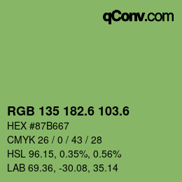 カラーコード: RGB 135 182.6 103.6 | qconv.com