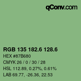 カラーコード: RGB 135 182.6 128.6 | qconv.com