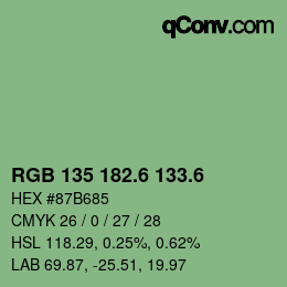 カラーコード: RGB 135 182.6 133.6 | qconv.com
