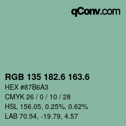 カラーコード: RGB 135 182.6 163.6 | qconv.com