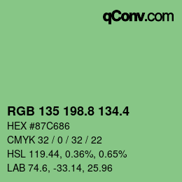 カラーコード: RGB 135 198.8 134.4 | qconv.com