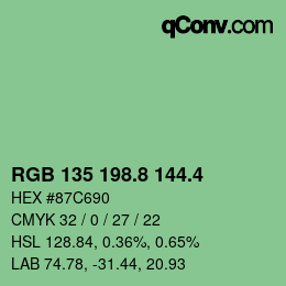 カラーコード: RGB 135 198.8 144.4 | qconv.com