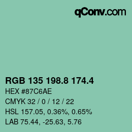 カラーコード: RGB 135 198.8 174.4 | qconv.com