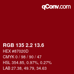 カラーコード: RGB 135 2.2 13.6 | qconv.com