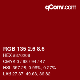 カラーコード: RGB 135 2.6 8.6 | qconv.com