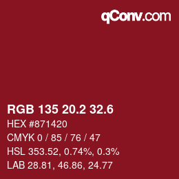 カラーコード: RGB 135 20.2 32.6 | qconv.com