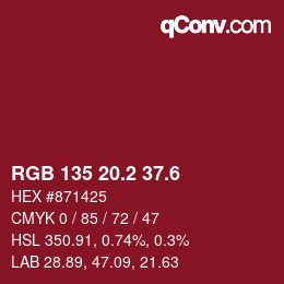 カラーコード: RGB 135 20.2 37.6 | qconv.com