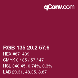 カラーコード: RGB 135 20.2 57.6 | qconv.com