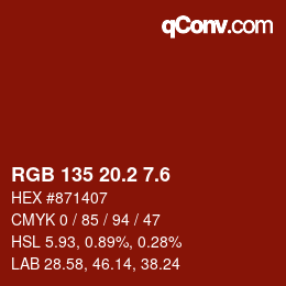 カラーコード: RGB 135 20.2 7.6 | qconv.com