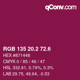 カラーコード: RGB 135 20.2 72.6 | qconv.com