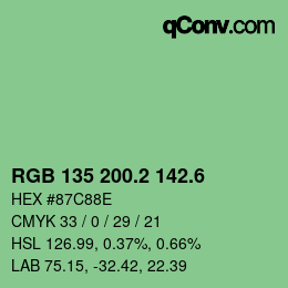 カラーコード: RGB 135 200.2 142.6 | qconv.com
