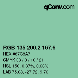 カラーコード: RGB 135 200.2 167.6 | qconv.com