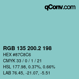 カラーコード: RGB 135 200.2 198 | qconv.com