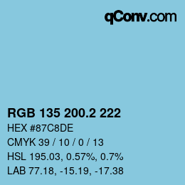 カラーコード: RGB 135 200.2 222 | qconv.com