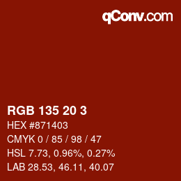 カラーコード: RGB 135 20 3 | qconv.com