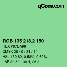 カラーコード: RGB 135 218.2 150 | qconv.com