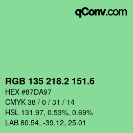 カラーコード: RGB 135 218.2 151.6 | qconv.com