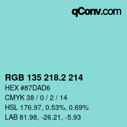 カラーコード: RGB 135 218.2 214 | qconv.com