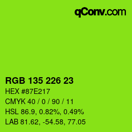 Color code: RGB 135 226 23 | qconv.com