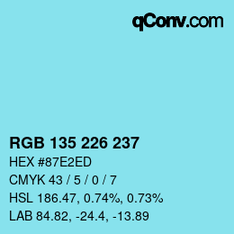 Color code: RGB 135 226 237 | qconv.com